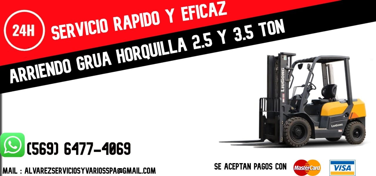 ARRIENDO DE GRUA HORQUILLA 2,5 Y 3,5 TONELADAS